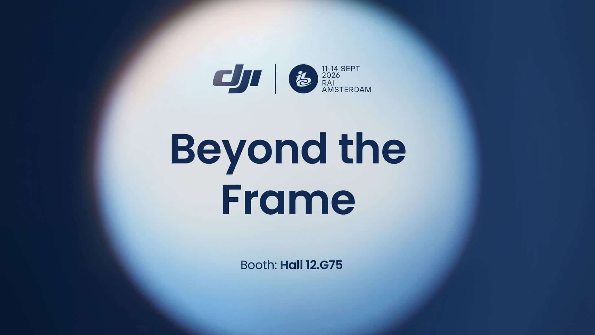 DJI ที่งาน IBC 2026 บูธ Hall 12.G75